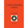 Cast Chinese Coins: Second Edition