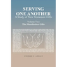 Serving One Another: A Study of New Testament Gifts: Volume Two: The Manifestation Gifts