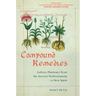 Compound Remedies: Galenic Pharmacy from the Ancient Mediterranean to New Spain
