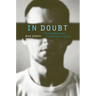 In Doubt