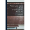 Versalog Slide Rule Instruction Manual