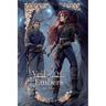Veil of Embers: The Threadfire Series