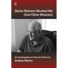 Gloria Steinem Blurbed Me (And Other Miracles)