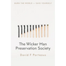 The Wicker Man Preservation Society