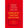 Communist Parties Revisited: Sociocultural Approaches to Party Rule in the Soviet Bloc, 1956-1991