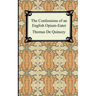 The Confessions of an English Opium-Eater