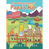 The Adventure of Papa's Hat