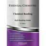 Chemical Bonding: Essential Chemistry Self-Teaching Guide