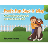 Poot's Pup Skye is Why!: Poot loves his pup Skye and you want to know why?