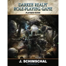 Darken Realm Role Playing Game Player's Guide