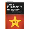 17N's Philosophy of Terror: An Analysis of the 17 November Revolutionary Organization