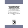 Object Teaching and oral Lessons On Social Science and Common Things, With Various Illustrations of the Principles and Practice of Primary Education,