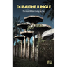 Dubai the Jungle: The Reason Behind Closing the Zoo