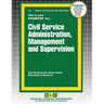 Civil Service Administration, Management & Supervision