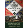 Illustrated Battles of the Napoleonic Age-Volume 3: Badajoz, Canadians in the War of 1812, Ciudad Rodrigo, Retreat from Moscow, Queenston Heights, Sal