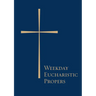 Weekday Eucharistic Propers