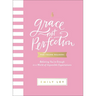 Grace, Not Perfection for Young Readers: Believing You're Enough in a World of Impossible Expectations