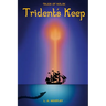 Tales of Nolok: Trident's Keep