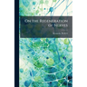 On the Regeneration of Nerves