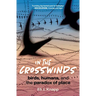 In the Crosswinds: Birds, Humans, and the Paradox of Place