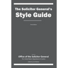 The Solicitor General's Style Guide: Third Edition