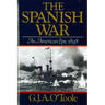 Spanish War: An American Epic 1898