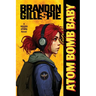 Atom Bomb Baby: A Dystopian Retro-Future Adventure