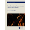 Two-Dimensional Nanomaterials for Fire-Safe Polymers