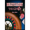 Roulette Mastery: Secrets to Winning Big at the Casino Wheel