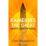Ramesses the Great: Egypt's King of Kings