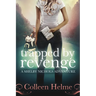 Trapped By Revenge: A Shelby Nichols Adventure