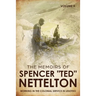 Working in the Colonial Service in Lesotho: The Memoirs of Spencer "Ted" Nettelton