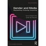 Gender and Media: Representing, Producing, Consuming