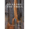 Shaking the Trees