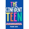 The Confident Teen