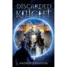 The Discarded Knight
