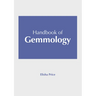 Handbook of Gemmology