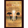 History Is His Story: The Tale of Two Trees, Two Seeds, and Two Cities