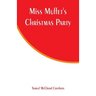 Miss Muffet's Christmas Party