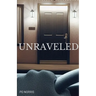 Unraveled