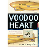 Voodoo Heart: Stories