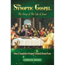 The Synoptic Gospel: Complete Edition