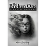The Broken One A Poetic Journey