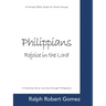Philippians: Rejoice in the Lord: A Precept Bible Study for Home Groups