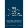 The American War Congress And Zionism: Statements By Members Of The American War Congress On The Jewish National Movement