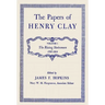 The Papers of Henry Clay: The Rising Statesman, 1797-1814 Volume 1