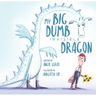 My Big, Dumb, Invisible Dragon
