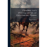 General Lee's Headquarters at Gettysburg, Penna