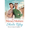 The Mersey Mothers