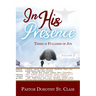 In HIS Presence: There is Fullness of Joy